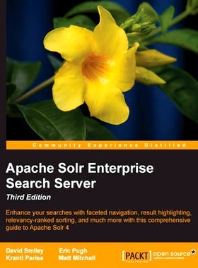 预订 Apache Solr Enterprise Search Server - Third Edition: 9781782161363