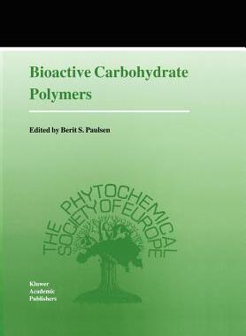 【预订】Bioactive Carbohydrate Polymers