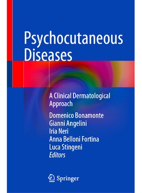 预订 Psychocutaneous Diseases: A Clinical Dermatological Approach 精神皮肤疾病：临床皮肤病学方法: 9783031702952
