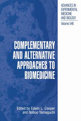 【预订】Complementary and Alternative Approaches to Biomedicine