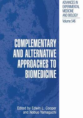 【预订】Complementary and Alternative Approaches to Biomedicine