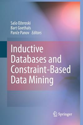 【预订】Inductive Databases and Constraint-Based Data Mining