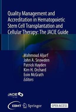 预订 Quality Management and Accreditation in Hematopoietic Stem Cell Transplantation and Cellular Therapy