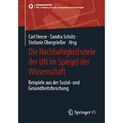 预订 Die Nachhaltigkeitsziele der UN im Spiegel der Wissenschaft: Beispiele aus der Sozial- und Gesundheitsforschung: 97