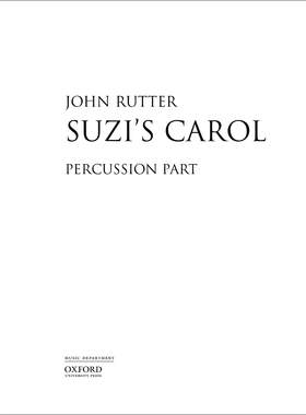 预订 Suzi’s Carol 苏茜的卡罗尔：SATB（带女高独唱）和打击乐伴奏: 9780193525719