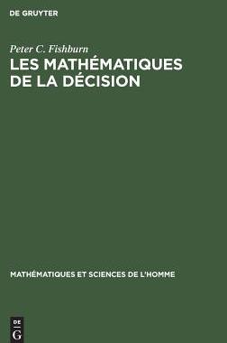 【预订】Les mathématiques de la décision 9783111172781
