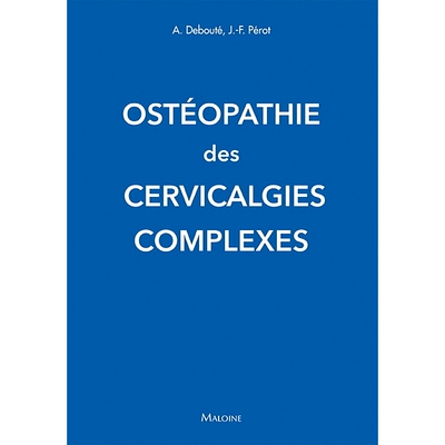 预订 Ostéopathie des cervicalgies complexes 复杂颈部疼痛的整骨疗法: 9782224035648