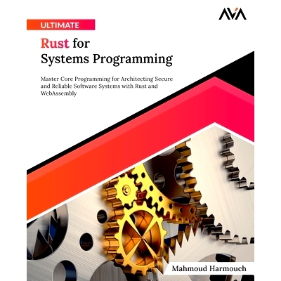 预订 Ultimate Rust for Systems Programming