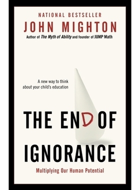 预订 The End of Ignorance: Multiplying Our Human Potential: 9780676979640