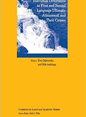 【预售】Individual Differences In First And Second Language Ultimate Attainment And Their Causes