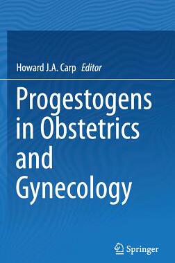 【预订】Progestogens in Obstetrics and Gynecology
