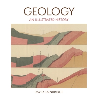 预订  Geology An Illustrated History 地质学：图解历史 9780691269832