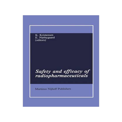 预订 Safety and efficacy of radiopharmaceuticals