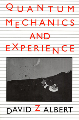 【预订】Quantum Mechanics and Experience 9780674741133