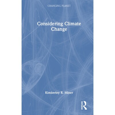 预订 Considering Climate Change 考虑气候变化: 9781032452982