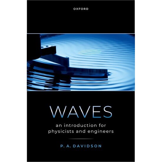Waves An Introduction for Physicists and Engineers 波动:物理学家和工程师入门 9780198966494