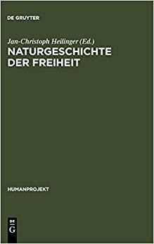 【预订】Naturgeschichte der Freiheit 9783110191110