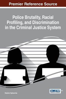 【预订】police brutality, racial profiling, and discrimination