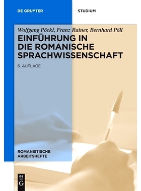 预订 Einführung in die romanische Sprachwissenschaft 浪漫语言学概论: 9783110755312