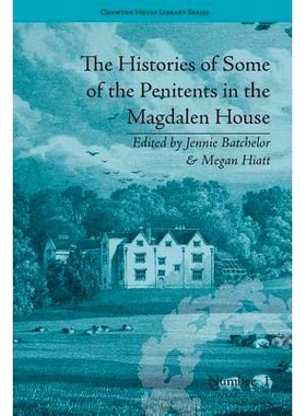 预订 The Histories of Some of the Penitents in the Magdalen House Magdalen 收容所忏悔录: 9781851968602