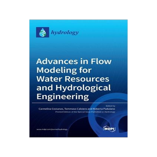 [预订]Advances in Flow Modeling for Water Resources and Hydrological Engineering 9783036565125