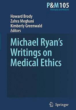 【预订】Michael Ryan’s Writings on Medical Ethics