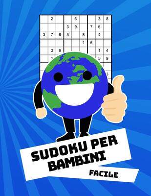 [预订]Sudoku Per Bambini Facile: Con Soluzioni 9x9 Puzzle Classico - 100 Indovinelli 9781089098799