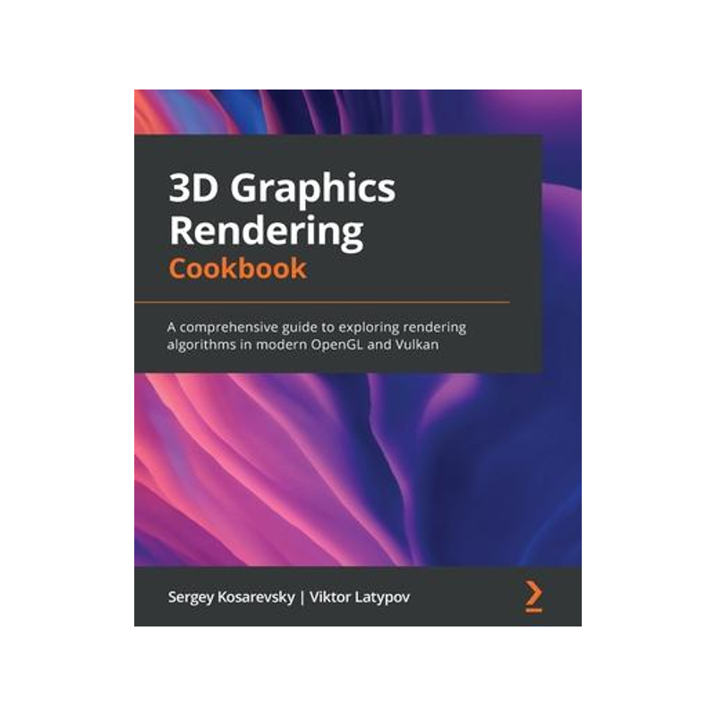 [预订]3D Graphics Rendering Cookbook 9781838986193