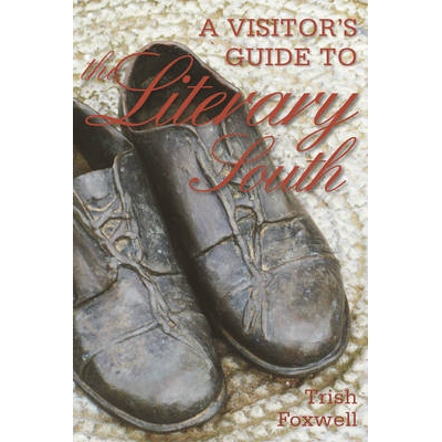 预订 A Visitor’s Guide to the Literary South 南方文学游客指南: 9781581571493