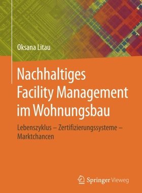 【预订】Nachhaltiges Facility Management im Wohnungsbau 9783658113513