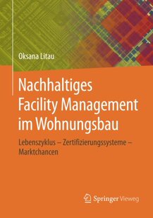 【预订】Nachhaltiges Facility Management im Wohnungsbau 9783658113513