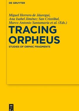 【预订】Tracing Orpheus 9783110260526