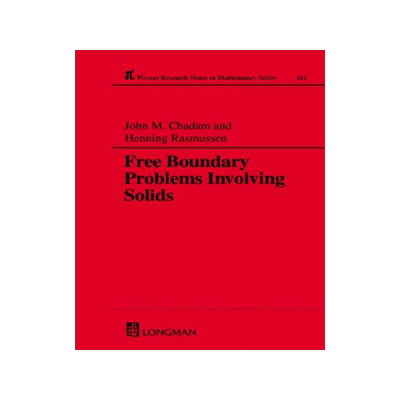 【预订】Free Boundary Problems Involving Solids