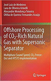【预售】Offshore Processing of CO2-Rich Natural Gas with Supersonic Separator