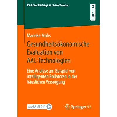 预订 Gesundheitsökonomische Evaluation von AAL-Technologien: Eine Analyse am Beispiel von intelligenten Rollatoren in d
