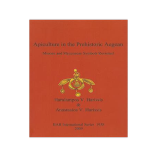 [预订]Apiculture in the Prehistoric Aegean 9781407304540