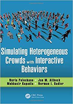 【预售】Simulating Heterogeneous Crowds with Interactive Behaviors