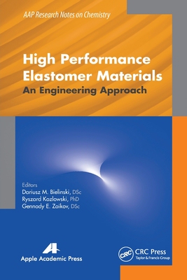 【预订】High Performance Elastomer Materials: An Engineering Approach 9781774633588