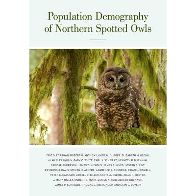 预订 Population Demography of Northern Spotted Owls: 9780520270084