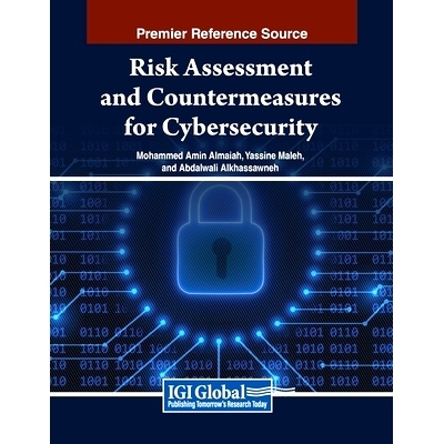 预订 Risk Assessment and Countermeasures for Cybersecurity: 9798369347683