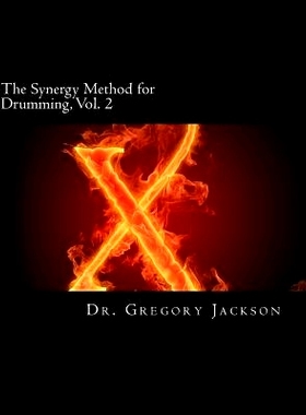 预订 The Synergy Method for Drumming, Vol. 2: 9781481258401