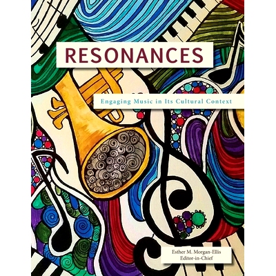 预订 Resonances: Engaging Music in Its Cultural Context: 9781940771311