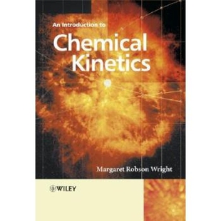 预订 An Introduction To Chemical Kinetics 化学动力学导论: 9780470090596
