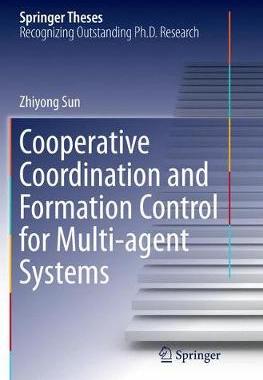 【预订】Cooperative Coordination and Formation Control for Multi-Agent Systems
