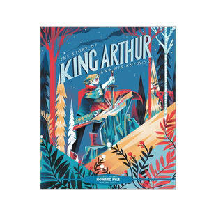 英文原版 亚瑟王和骑士 精装经典文学插画 开始读经典系列2023新版 Classic Starts the Story of King Arthur and His Knights