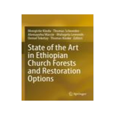 [预订]State of the Art in Ethiopian Church Forests and Restoration Options