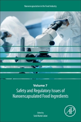 【预订】Safety and Regulatory Issues of Nanoencapsulated Food Ingredients 9780128157251