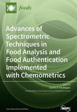 [预订]Advances of Spectrometric Techniques in Food Analysis and Food Authentication Implemented with Chemo 9783039437092