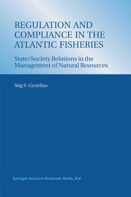 【预订】Regulation and Compliance in the Atlantic Fisheries