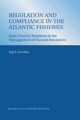 【预订】Regulation and Compliance in the Atlantic Fisheries